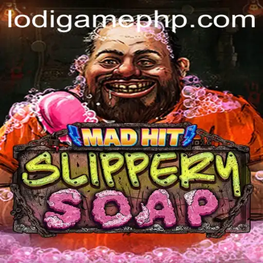 MadHitSlipperySoap: The Fun and Frenzy of LodiGame