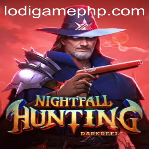Unveiling the Thrills of NightfallHunting: A LodiGame Experience