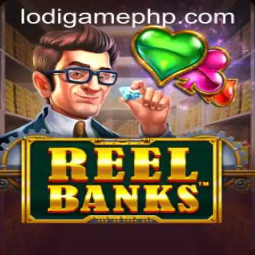 ReelBanks: A Deep Dive into the LodiGame Phenomenon